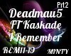 Deadmau5 FT Kaskade p2