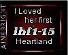 I Love Her 1st-Heartland
