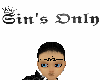 Sin's Only Head Sign