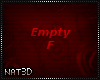 · Empty F