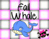 C: Fail Whale Headsign
