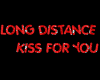 Long distance kiss 4 you