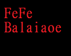 Fefe Balaiaoe