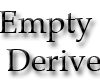 Empty derive