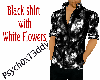 BlackShirt w/whtFlowers