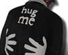 Jacket Hug Me