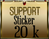 Support 20k
