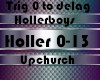 Hollerboys *REQ