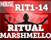 House - Ritual