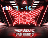 republic bad habbits