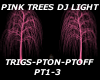 Pink Tress DJ Light
