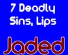 JD Greed Lips