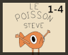 Le poisson Steve