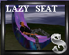 LAZY SEAT
