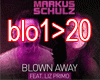 Blown Away Mix