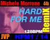 Hard For Me RemiX