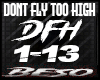 Dont Fly too high