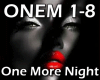 ONE MORE NIGHT