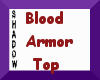 {SP}Blood Armor Top
