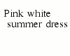 [KF] Pink & White Summer