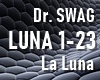 Dr. SWAG - La Luna