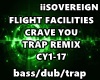 Crave You - Trap Remix