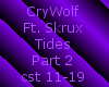 CryWolf Ft.Skrux-TidesP2