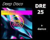 DEEP DISCO p2/3 DRE 25
