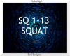 Squat ~ 