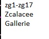 Zcalacee  Gallerie