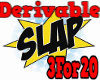 6 Derivable Slap Actions