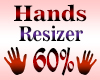 Hands Scaler Resizer 60%