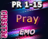 EMO Pray