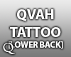 [Q] Qvah Tattoo 2 [Back]