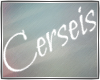 [Cer] Cerseis Sign