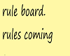 rule board