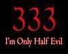 Half evil