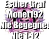 Esther-Nie begegnet