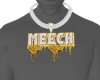 Meech Custom Chain