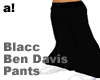 a!| Black Ben Davis