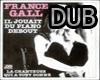 DUB SONG FRANCE GALL