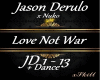 Love Not War+Dance