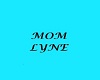 MOM LYNE