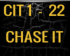 CHASE IT - HOUSE MUSIC