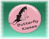 ButterFly Kisses Buttoon