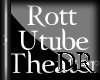 [DR] Rott UTube Theatre