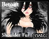 Betont - Shoulder Fur