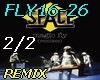 FLY16-26 -* pt 2/2