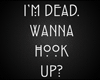 G | Dead. Wanna Hook Up?