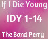 IF I DIE YOUNG